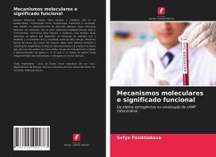 Mecanismos moleculares e significado funcional - Pozdniakova, Sofya