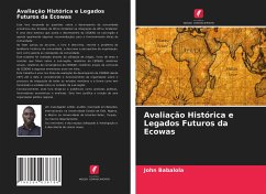 Avaliação Histórica e Legados Futuros da Ecowas - Babalola, John