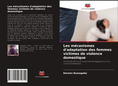 Les mécanismes d'adaptation des femmes victimes de violence domestique - Nuwagaba, Doreen