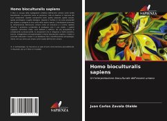 Homo bioculturalis sapiens - Zavala Olalde, Juan Carlos