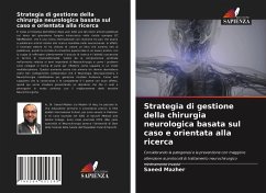 Strategia di gestione della chirurgia neurologica basata sul caso e orientata alla ricerca - Mazher, Saeed