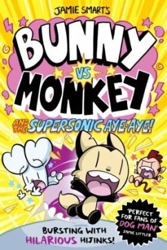 Bunny vs Monkey and the Supersonic Aye-aye - Smart, Jamie