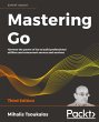Mastering Go - Third Edition - Bild 1