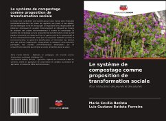 Le système de compostage comme proposition de transformation sociale - Batista, Maria Cecília;Batista Ferreira, Luiz Gustavo