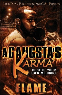 A Gangsta's Karma - Flame