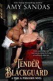 Tender Blackguard (Peril & Persuasion, #2) (eBook, ePUB)