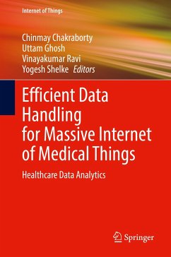 Efficient Data Handling for Massive Internet of Medical Things (eBook, PDF)