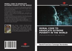 MORAL CODE TO ERADICATE EXTREME POVERTY IN THE WORLD - Camargo Hernández, David Francisco