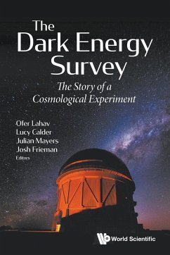 DARK ENERGY SURVEY, THE - Ofer Lahav, Lucy Calder Julian Mayers &