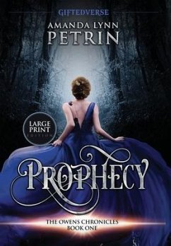 Prophecy (Large Print Edition) - Petrin, Amanda Lynn