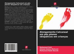 Alongamento Calcaneal em pés planos idiopáticos em crianças - Zairi, Mohamed;Mohseni, Ahmed Amine;Nessib, Mohamed Nabil