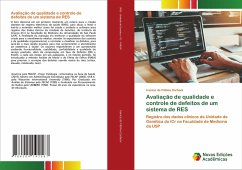 Avaliação de qualidade e controle de defeitos de um sistema de RES - de Fátima Carboni, Irenice