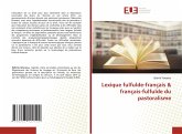 Lexique fulfulde-français & français-fulfulde du pastoralisme