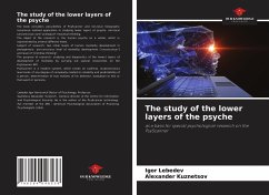 The study of the lower layers of the psyche - Lebedev, Igor;Kuznetsov, Alexander