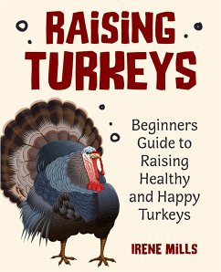 Raising Turkeys - Mills, Irene