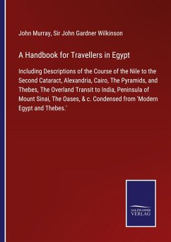 A Handbook for Travellers in Egypt - Murray, John; Wilkinson, John Gardner