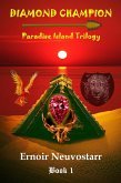 Diamond Champion: Paradise Island Trilogy, Book 1 (eBook, ePUB)