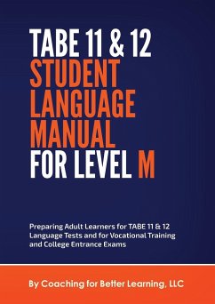 TABE 11 and 12 STUDENT LANGUAGE MANUAL FOR LEVEL M - Cbl