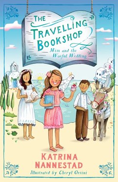 Mim and the Woeful Wedding (The Travelling Bookshop, #2) (eBook, ePUB) - Nannestad, Katrina