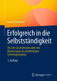 Erfolgreich in die Selbstständigkeit (eBook, PDF) - Schinnerl, Rudolf
