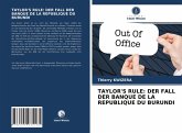 TAYLOR'S RULE: DER FALL DER BANQUE DE LA REPUBLIQUE DU BURUNDI