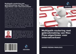 Multipath-routering met gebruikmaking van Max Flow-algoritmen voor internetverkeer - MAHLOUS, AHMED REDHA