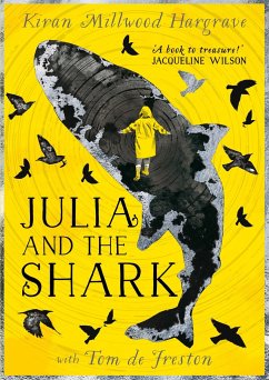 Julia and the Shark - Hargrave, Kiran Millwood