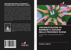 ORGANIZZAZIONI DI BAMBINI E GIOVANI NELLE PROVINCE RUSSE - Loginov, Sergey