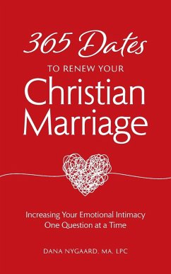 365 Dates to Renew Your Christian Marriage - Nygaard, Dana