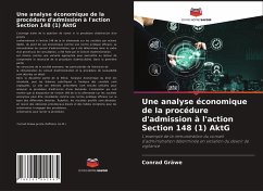 Une analyse économique de la procédure d'admission à l'action Section 148 (1) AktG - Gräwe, Conrad