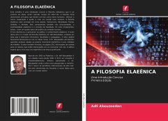 A FILOSOFIA ELAEÊNICA - Abouzeedan, Adli