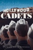 Hollywood Cadets Hollywood Cadets