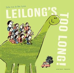 Leilong's Too Long - Liu, Julia