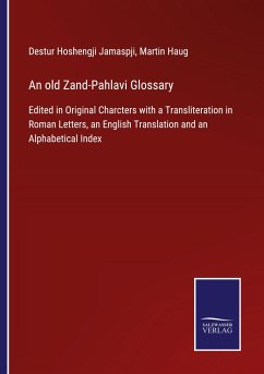 An old Zand-Pahlavi Glossary