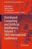 Distributed Computing and Artificial Intelligence, Volume 1: 18th International Conference (eBook, PDF)