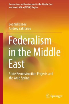Federalism in the Middle East (eBook, PDF) - Issaev, Leonid; Zakharov, Andrey