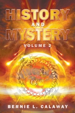 History and Mystery - Calaway, Bernie L.