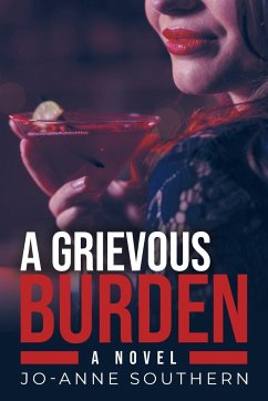 A Grievous Burden - Southern, Jo-Anne