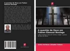 A questão de Deus em Fabien Eboussi Boulaga - Tiénan, Zoro Patrick Césaire