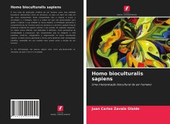 Homo bioculturalis sapiens - Zavala Olalde, Juan Carlos