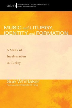 Music and Liturgy, Identity and Formation - Whittaker, Sue
