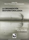 La organización desterritorializada (eBook, ePUB) La organización desterritorializada (eBook, ePUB)