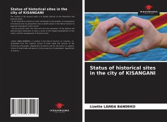 Status of historical sites in the city of KISANGANI - LANDA BANDEKO, Lizette