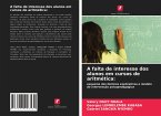 A falta de interesse dos alunos em cursos de aritmética: