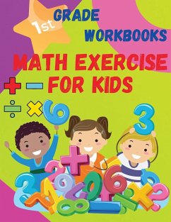 Math Exercise For Kids 1 St Grade Workbooks - S. Warren