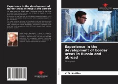 Experience in the development of border areas in Russia and abroad - Kotilko, V. V.