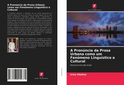 A Pronúncia da Prosa Urbana como um Fenómeno Linguístico e Cultural - Shalina, Irina