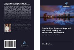 Stedelijke Proza-uitspraak als taalkundig en cultureel fenomeen - Shalina, Irina