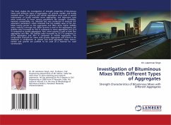Investigation of Bituminous Mixes With Different Types of Aggregates