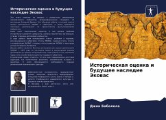 Istoricheskaq ocenka i buduschee nasledie Jekowas - Babalola, Dzhon